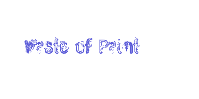 Waste of Paint Font Download