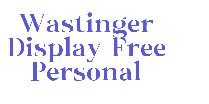 Wastinger Display Free Personal Font Download