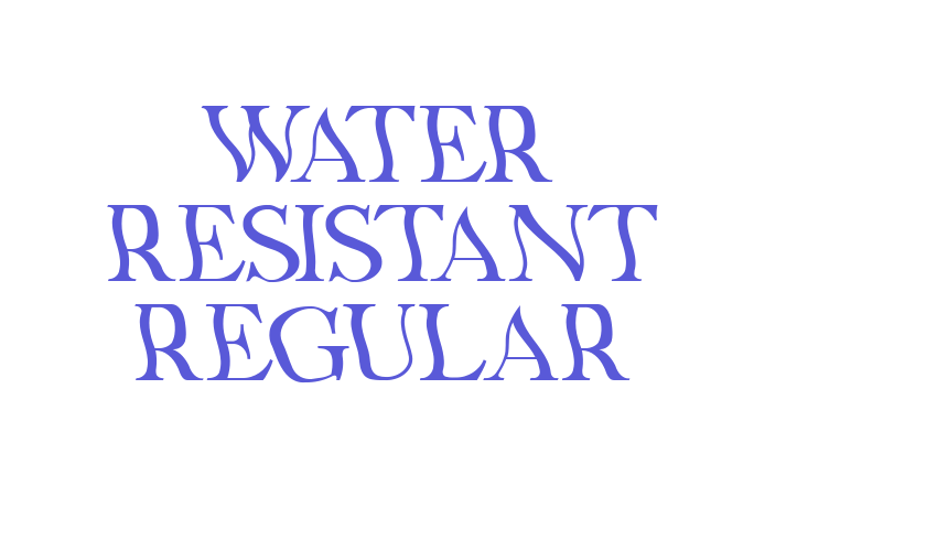 Water Resistant Regular Font Download