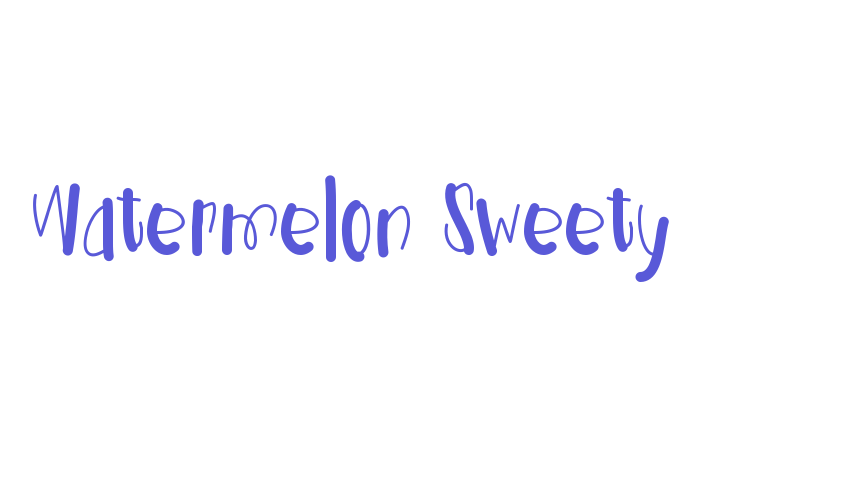 Watermelon Sweety Font