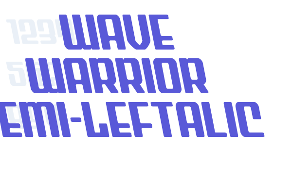 Wave Warrior Semi-Leftalic Font