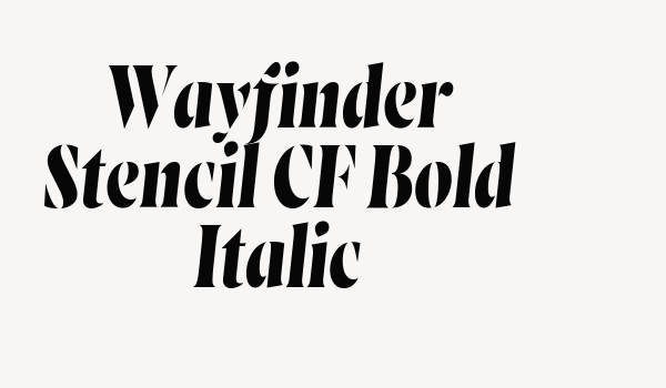 Wayfinder Stencil CF Bold Italic Font