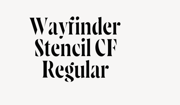 Wayfinder Stencil CF Regular Font