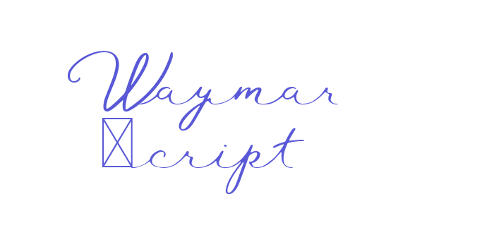 Waymar Script Font