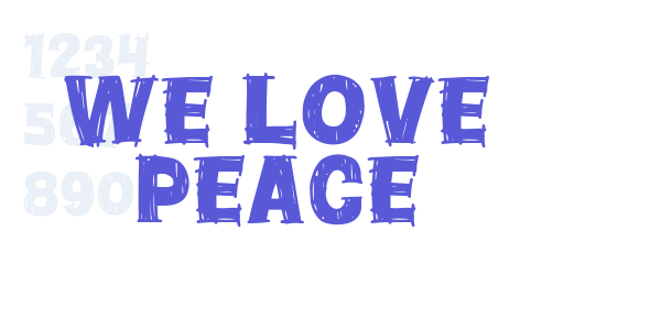 We Love Peace font free