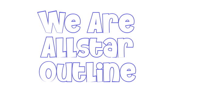 We Are Allstar Outline Font Download