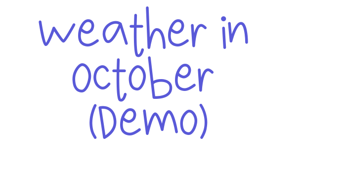 Weather in October (Demo) Font