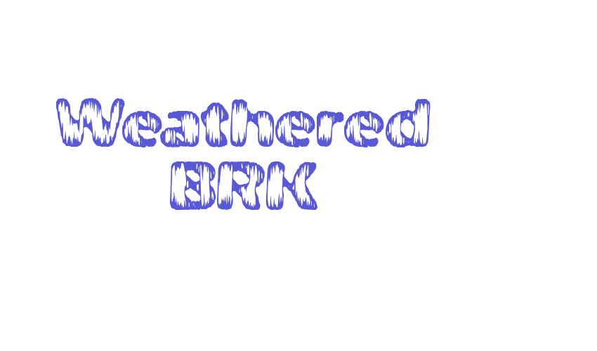 Weathered BRK Font