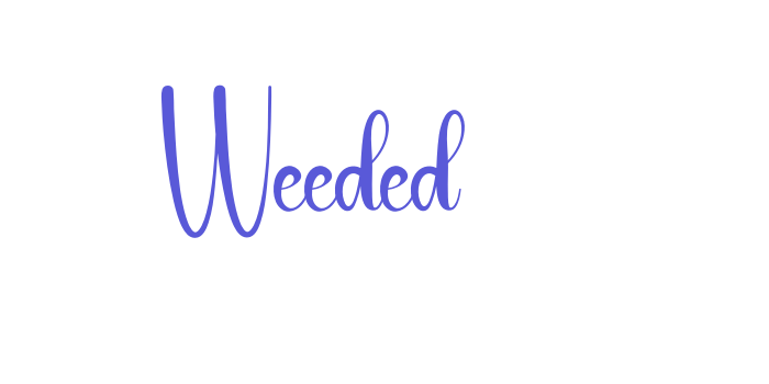 Weeded Font