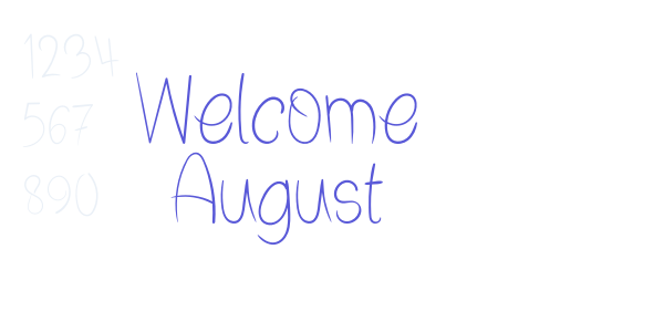 Welcome August font