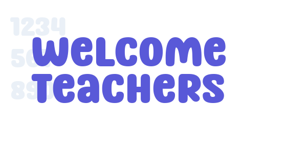 Welcome Teachers font free