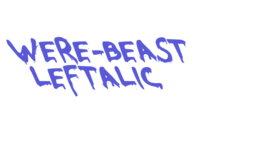 Were-Beast Leftalic Font Download