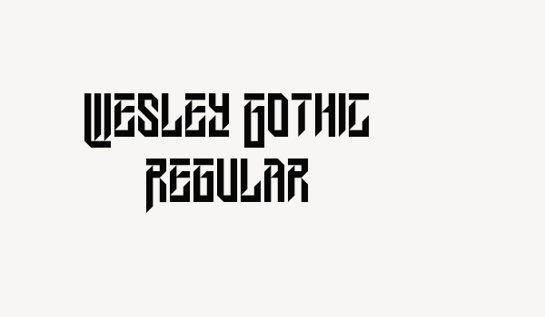 Wesley Gothic Regular Font