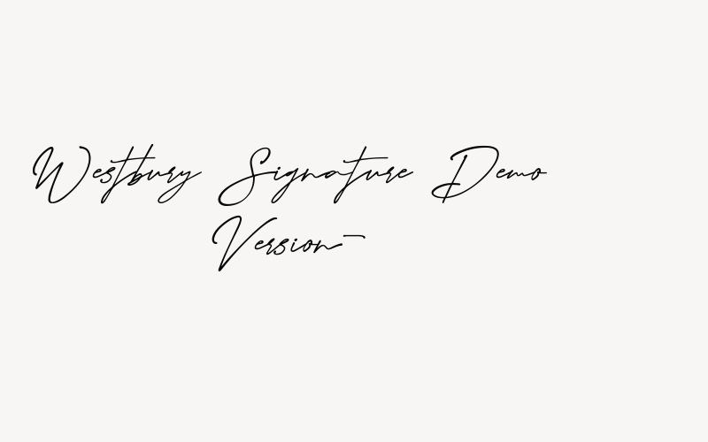 Westbury Signature Demo Version- Font