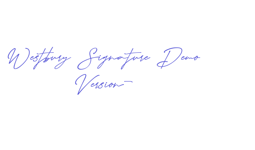 Westbury Signature Demo Version- Font Download