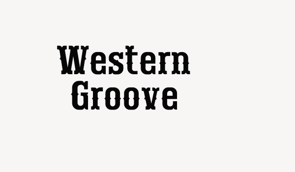 Western Groove Font