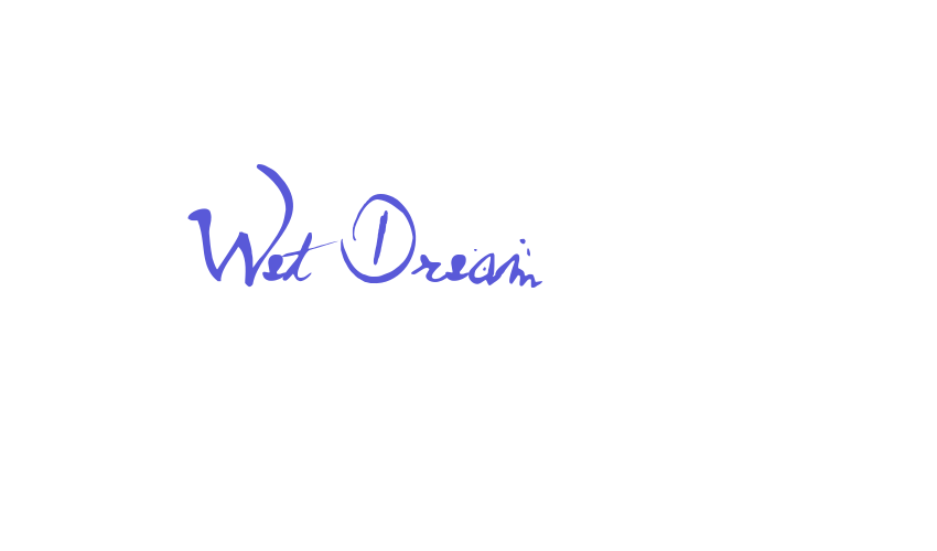 Wet Dream Font