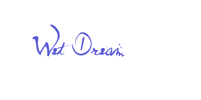 Wet Dream Font