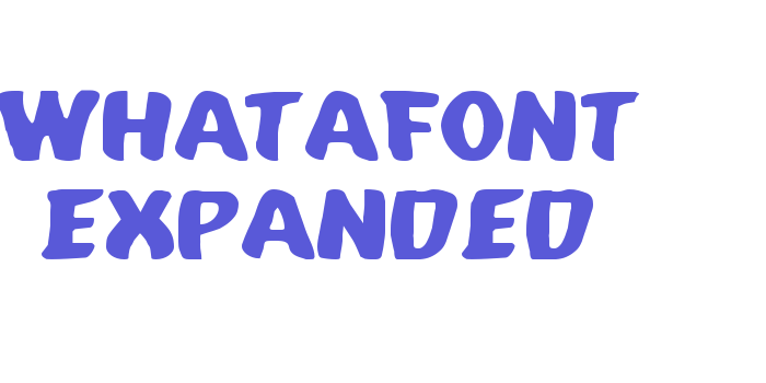 Whatafont Expanded Font