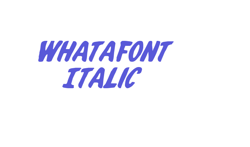 Whatafont Italic Font