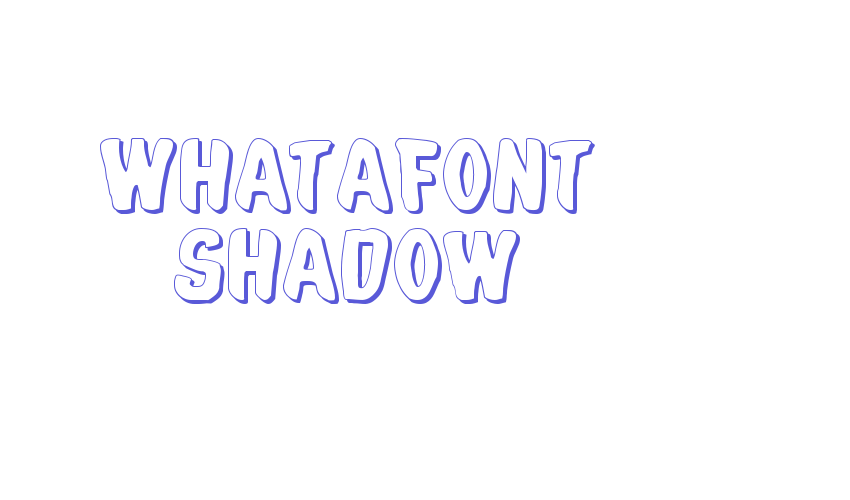 Whatafont Shadow Font Download