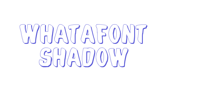 Whatafont Shadow Font Download