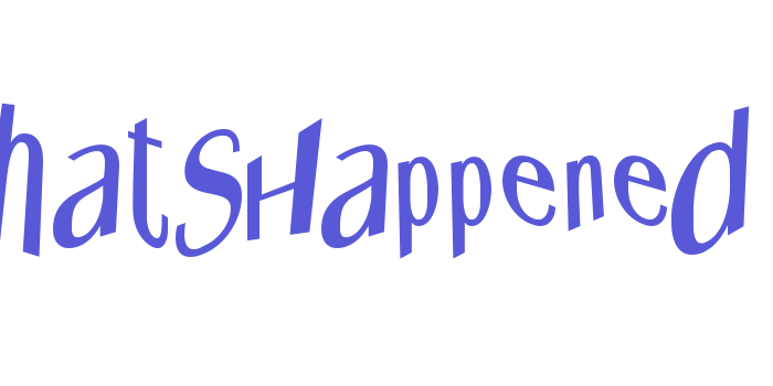 WhatsHappened Font Download