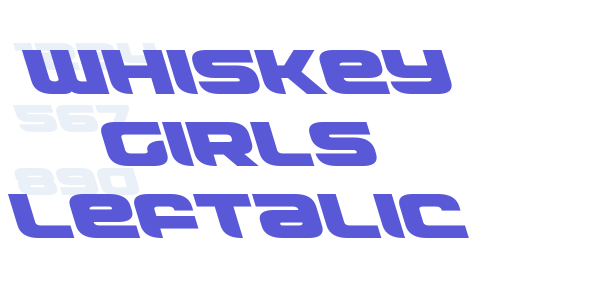 Whiskey Girls Leftalic font