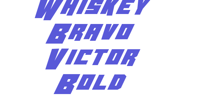 Whiskey Bravo Victor Bold Font Download