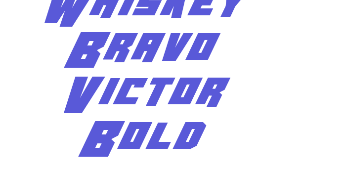 Whiskey Bravo Victor Bold Font