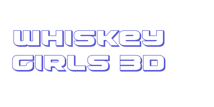 Whiskey Girls 3D Font Download