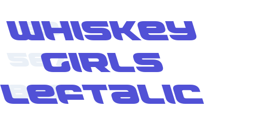 Whiskey Girls Leftalic-font-download