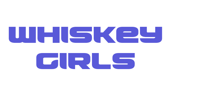 Whiskey Girls Font