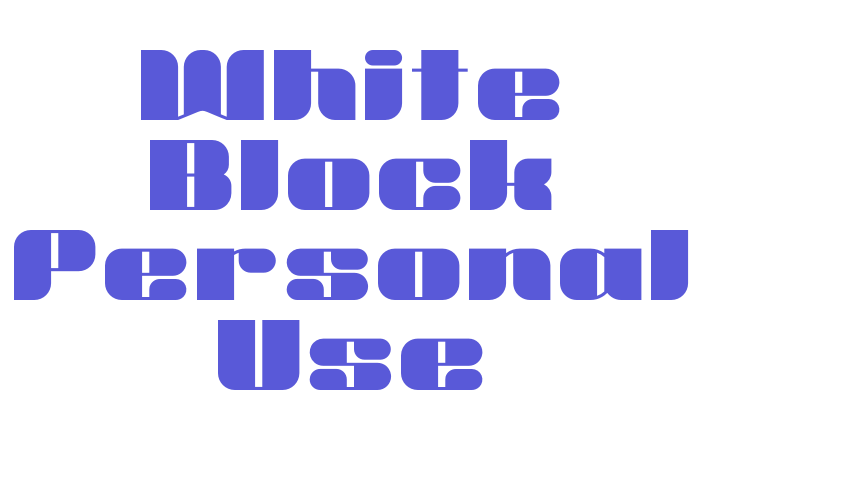 White Block Personal Use Font Download