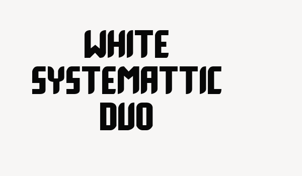 White Systemattic Duo Font