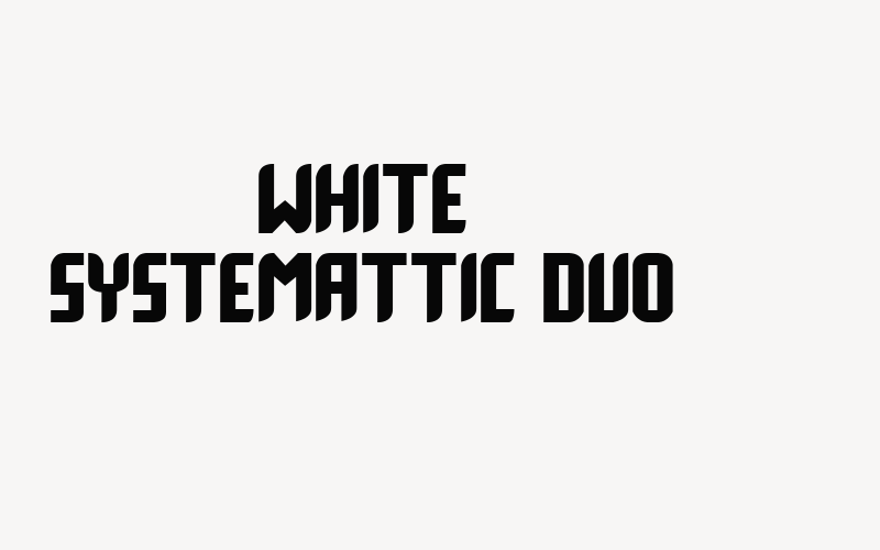 White Systemattic Duo Font