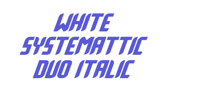 White Systemattic Duo Italic Font Download