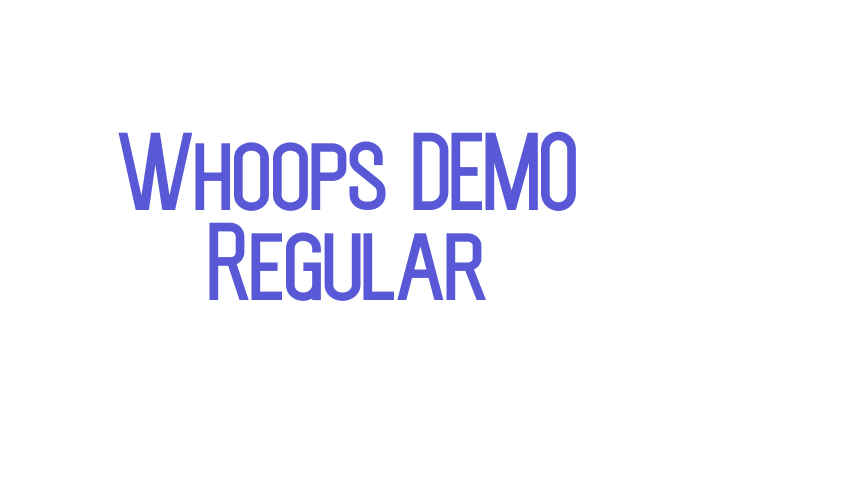 Whoops DEMO Regular Font Download