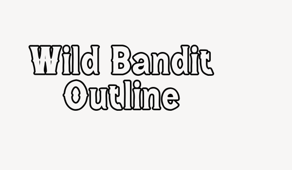 Wild Bandit Outline Font