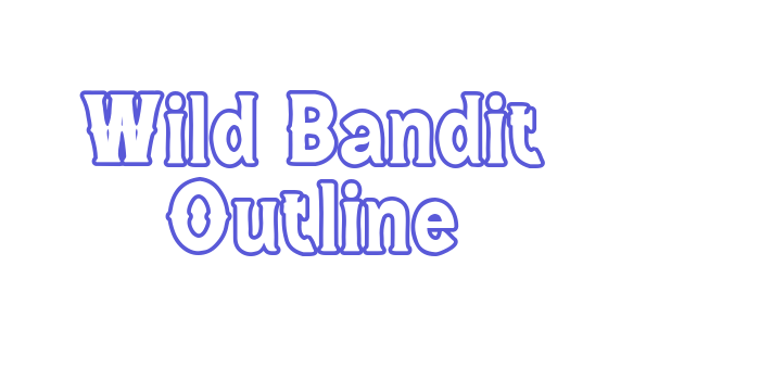 Wild Bandit Outline Font Download