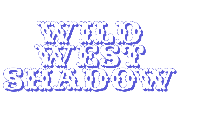 Wild West Shadow Font