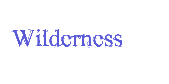 Wilderness Font