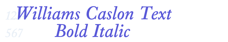 Williams Caslon Text Bold Italic-related font