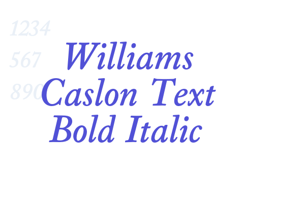 Williams Caslon Text Bold Italic