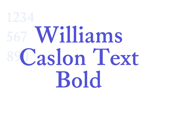 Williams Caslon Text Bold