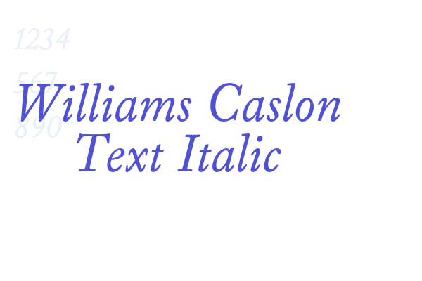 Williams Caslon Text Italic