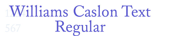 Williams Caslon Text Regular-related font