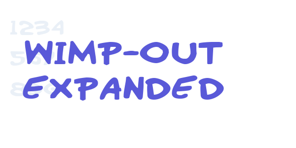 Wimp-Out Expanded font