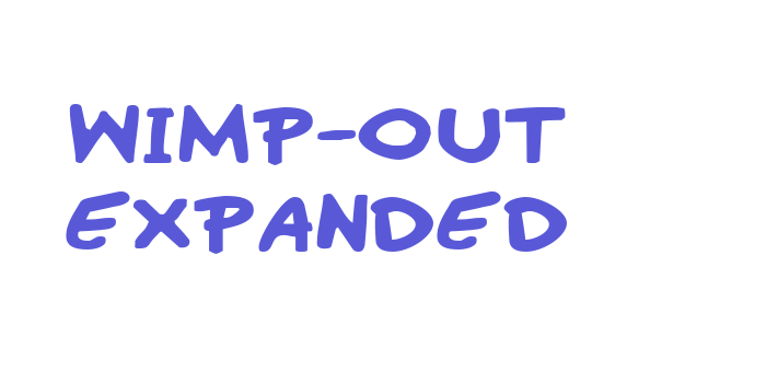 Wimp-Out Expanded Font Download