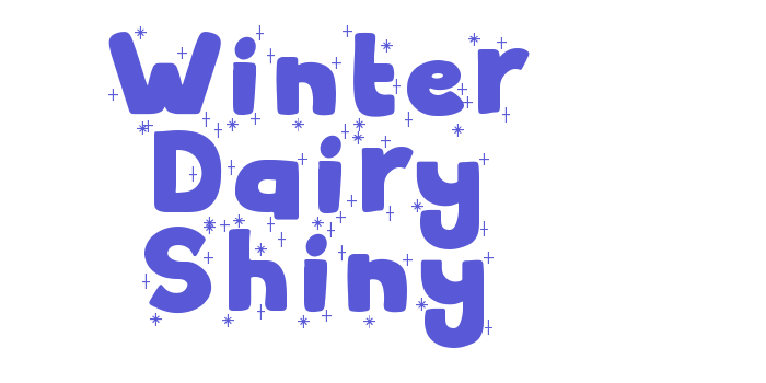 Winter Dairy Shiny Font